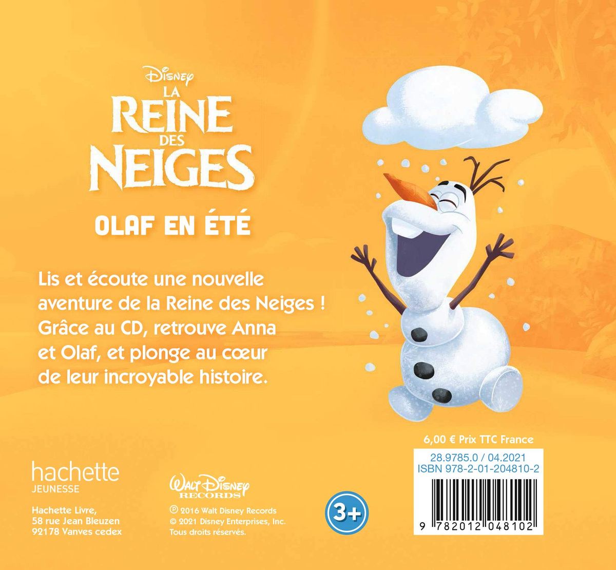 LA REINE DES NEIGES - Mon Histoire à Écouter - Livre CD - Olaf en été -  Disney (French Edition)